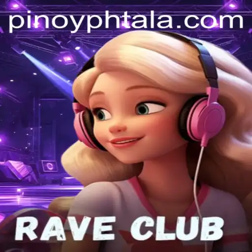 Exploring the Vibrant World of RaveClub and the Intricacies of PHTALA Login